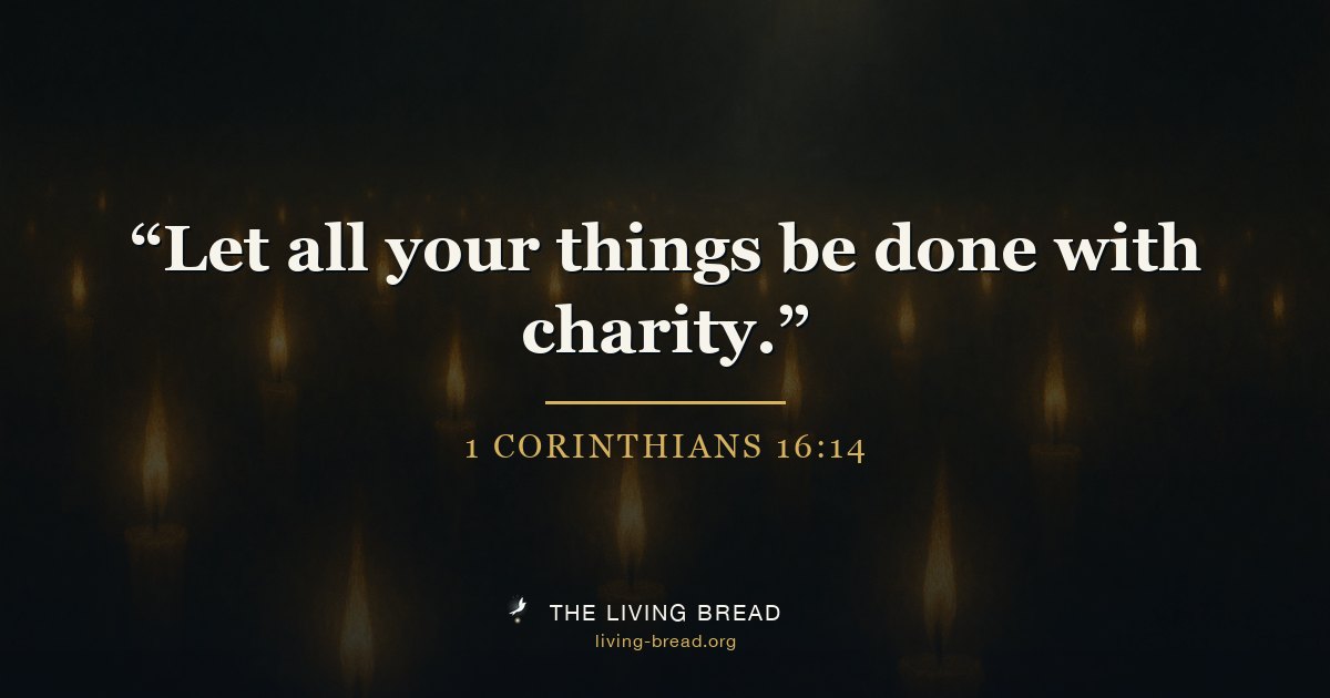 1 Corinthians 16:14