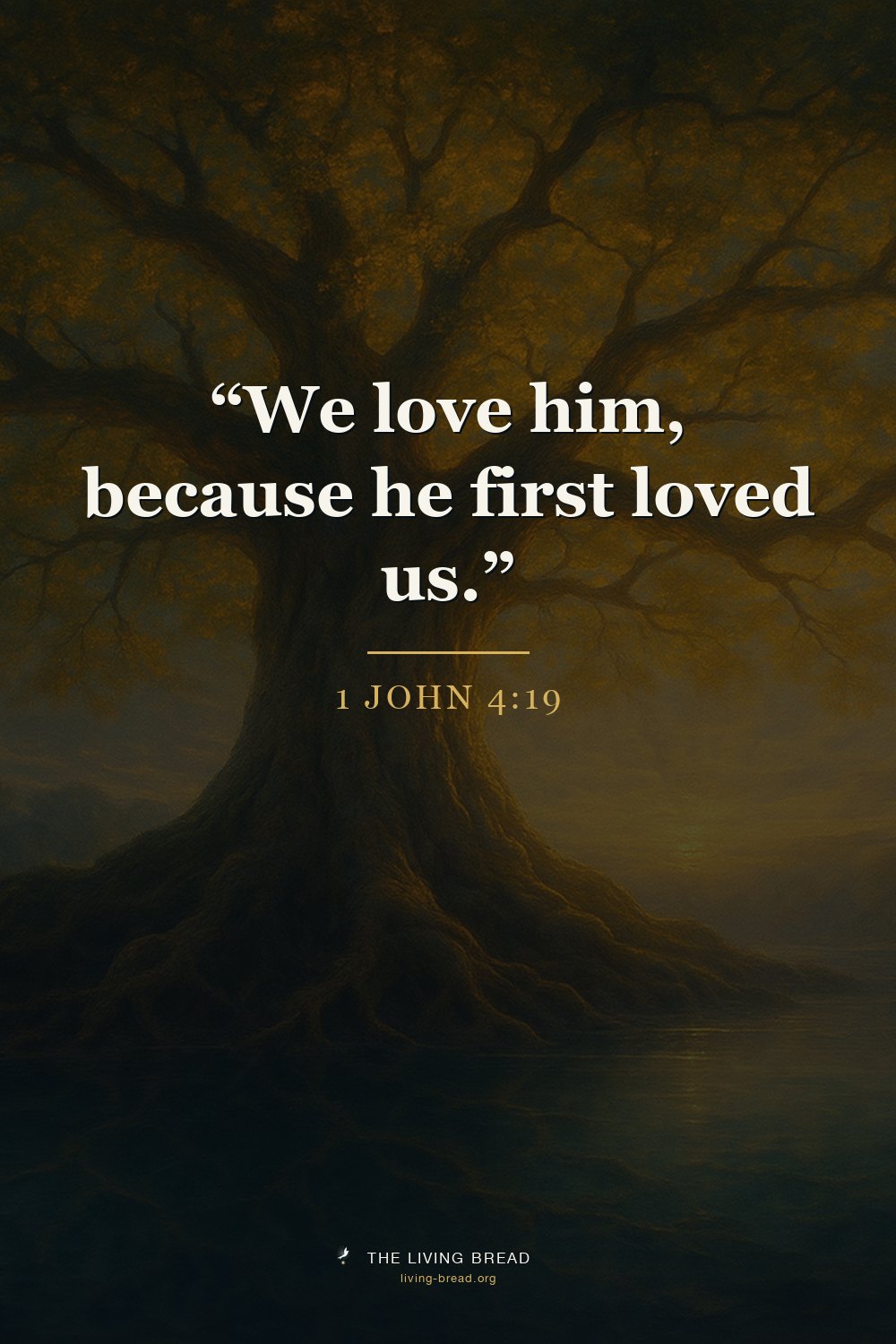 1 John 4:19