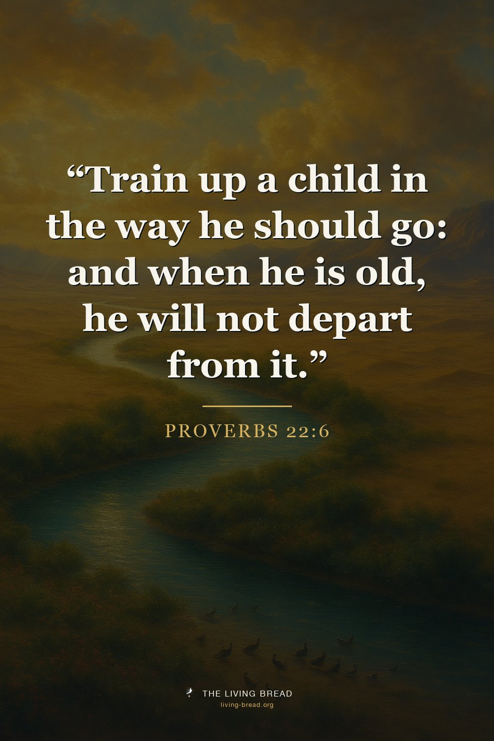 Proverbs 22:6
